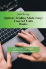 Image for Options Trading Made Easy - Covered Calls Basics