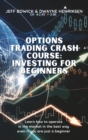 Image for Options Trading Crash Course - Investing for Beginners