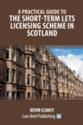 Image for A Practical Guide to the Short-Term Lets Licensing Scheme in Scotland