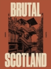 Image for Brutal Scotland
