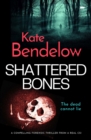 Image for Shattered bones