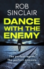 Image for Dance with the enemy