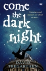 Image for Come the Dark Night
