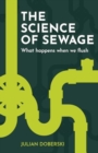 Image for The Science of Sewage : What happens when we flush