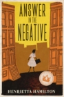 Image for Answer in the Negative: A charming bibliophile mystery