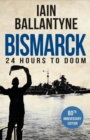 Image for Bismarck: 24 Hours to Doom