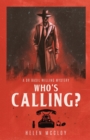 Image for Who&#39;s Calling?