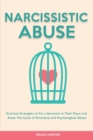 Image for Narcissistic Abuse : Practical Strategies to Put a Narcissist in Their Place and Break The Cycle of Emotional and Psychological Abuse