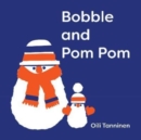 Image for Bobble and Pom Pom