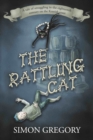 Image for The Rattling Cat : A tale of smuggling in the eighteenth century on the Kentish coast