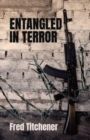 Image for Entangled in Terror