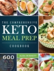 Image for The Comprehensive Keto Meal Prep Cookbook