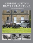Image for Herbert Austin&#39;s Heavy Twelve-Four