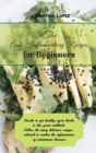 Image for The Anti-Inflammatory Recipes for Beginners