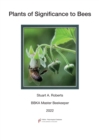 Image for Plants of Significance to Bees