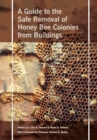 Image for Safe Removal of Honey Bee Colonies from Buildings