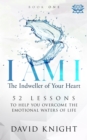 Image for I AM I The Indweller of Your Heart: Book One