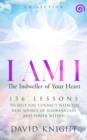 Image for I AM I The Indweller of Your Heart: Collection