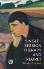 Image for Single-Session Therapy and Regret