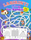Image for LABIRINTI Libro Per Bambini Eta 8-12 anni