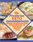 Image for The Pescatarian Keto Cookbook