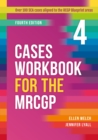 Image for Cases Workbook for the MRCGP, fourth edition