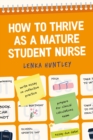 Image for How to Thrive as a Mature Student Nurse
