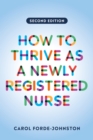 Image for How to thrive as a newly registered nurse