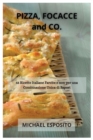 Image for PIZZA, FOCACCE and CO.