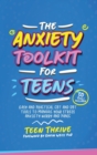 Image for The Anxiety Toolkit for Teens