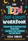 Image for The Teen Self-Esteem Workbook