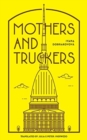 Image for Mothers and Truckers