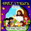 Image for Bible Verses for kids Ages 5-8 : Customized Illustrations for Toddlers to Encourage Memorization, Practicing Verses, and Learning More About God&#39;s Nature