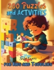 Image for 200 Puzzles and Activities for Kids and Toddlers : Brain Games Entertaining Educational Learning Activities With Answers