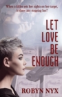 Image for Let Love be Enough
