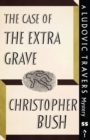 Image for The Case of the Extra Grave