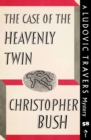 Image for Case of the Heavenly Twin: A Ludovic Travers Mystery