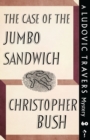 Image for The Case of the Jumbo Sandwich