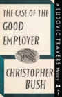 Image for The Case of the Good Employer
