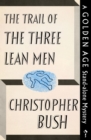 Image for Trail of the Three Lean Men