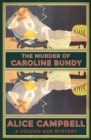 Image for Murder of Caroline Bundy: A Golden Age Mystery