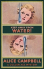 Image for Keep Away From Water!