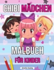Image for Chibi Madchen Malbuch fur Kinder : Chibi-Malbuch mit niedlichen Kawaii-Charakteren, Chibi-Malbuch, Manga-Fantasie-Szenen