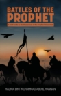 Image for Battles of the Prophet : A Brief Guide to the Ghazawaat of Prophet Muhammad