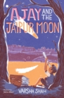Image for Ajay and the Jaipur moon