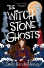 Image for The Witchstone ghosts