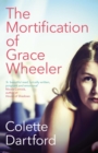 Image for Mortification of Grace Wheeler