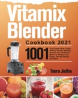 Image for Vitamix Blender Cookbook 2021