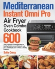 Image for Mediterranean Instant Omni Pro Air Fryer Oven Combo Cookbook