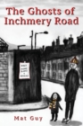 Image for The Ghosts of Inchmery Road